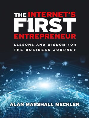 cover image of The Internet's First Entrepreneur